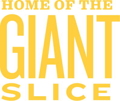 Home of the Giant Slice